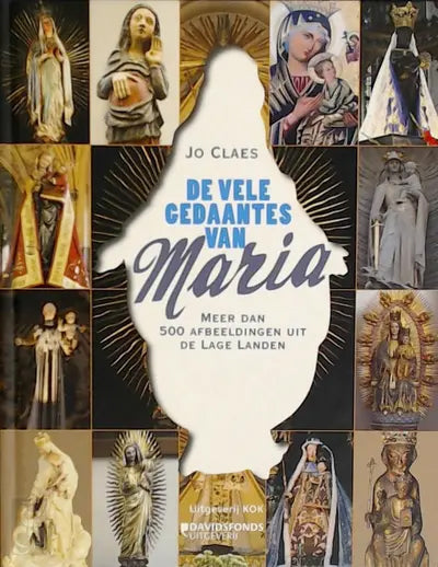 De vele gedaantes van Maria